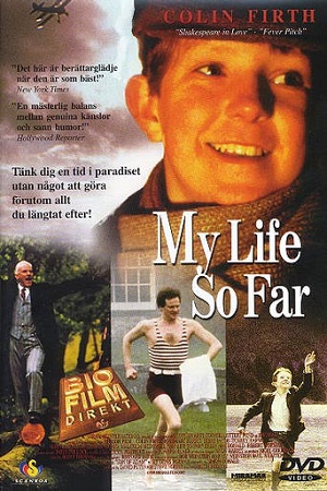  فیلم سینمایی My Life So Far به کارگردانی Hugh Hudson