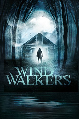  فیلم سینمایی Wind Walkers به کارگردانی Russell Friedenberg