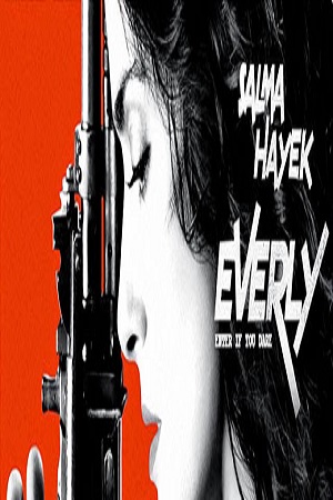  فیلم سینمایی Everly به کارگردانی Joe Lynch