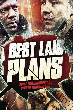  فیلم سینمایی Best Laid Plans به کارگردانی Mike Barker