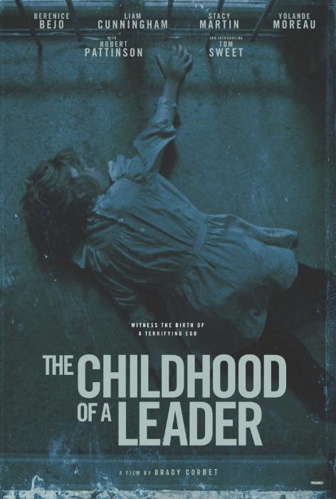  فیلم سینمایی The Childhood of a Leader به کارگردانی Brady Corbet