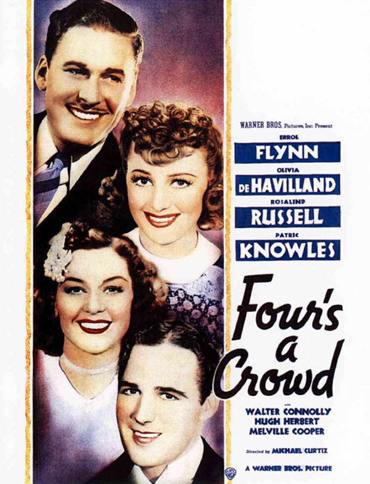  فیلم سینمایی Four's a Crowd به کارگردانی Michael Curtiz