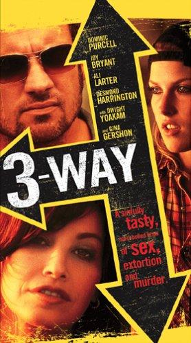  فیلم سینمایی Three Way به کارگردانی Scott Ziehl