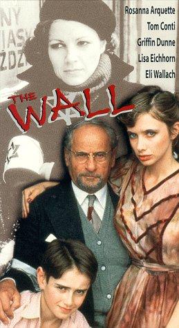  فیلم سینمایی The Wall به کارگردانی Robert Markowitz