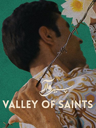  فیلم سینمایی Valley of Saints به کارگردانی Musa Syeed