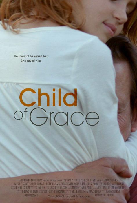  فیلم سینمایی Child of Grace به کارگردانی 