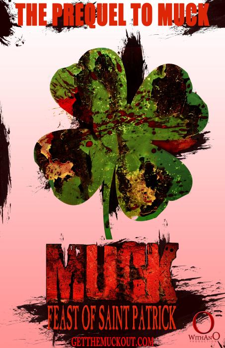  فیلم سینمایی Muck: Feast of Saint Patrick به کارگردانی Steve Wolsh