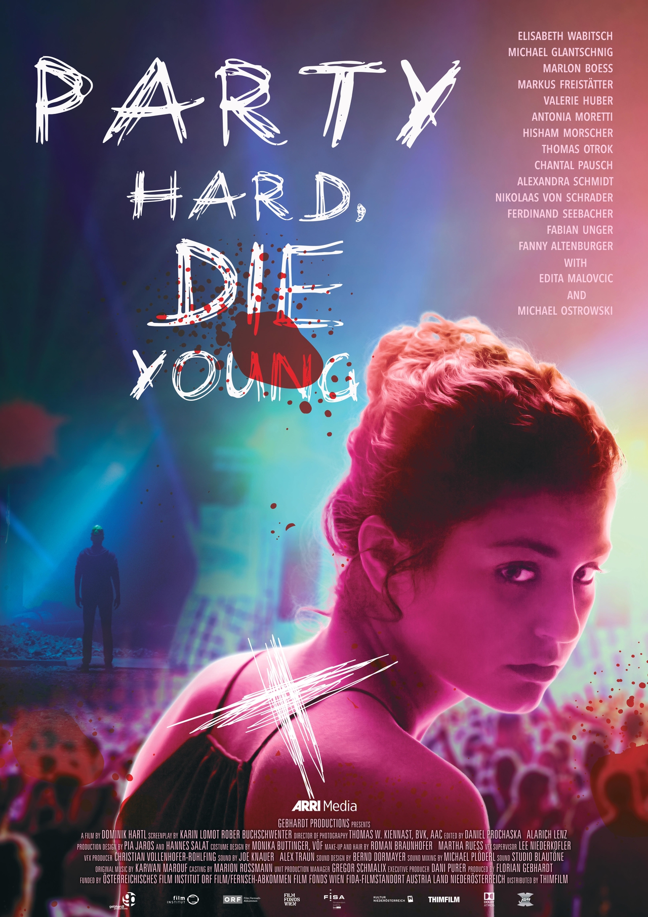  فیلم سینمایی Party Hard Die Young به کارگردانی Dominik Hartl