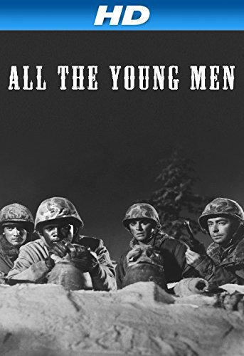  فیلم سینمایی All the Young Men به کارگردانی Hall Bartlett