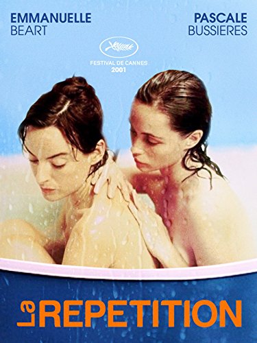  فیلم سینمایی La répétition به کارگردانی Catherine Corsini