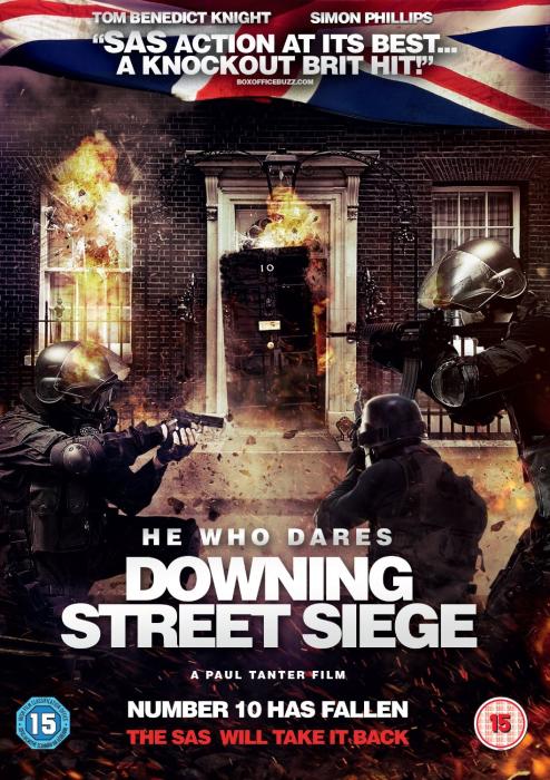 فیلم سینمایی He Who Dares: Downing Street Siege به کارگردانی Paul Tanter