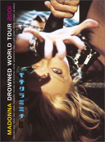  فیلم سینمایی Madonna: Drowned World Tour 2001 به کارگردانی Hamish Hamilton و Carol Dodds و Dago Gonzales