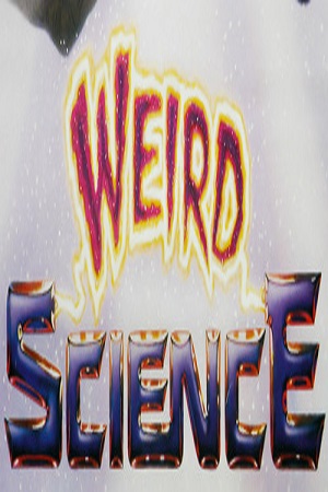  فیلم سینمایی Weird Science به کارگردانی جان هیوز