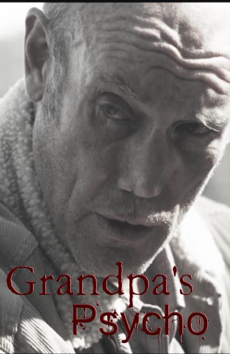  فیلم سینمایی Grandpa's Psycho به کارگردانی 