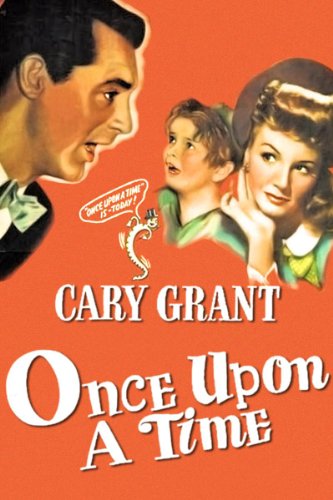  فیلم سینمایی Once Upon a Time با حضور کری گرانت، Ted Donaldson و Janet Blair