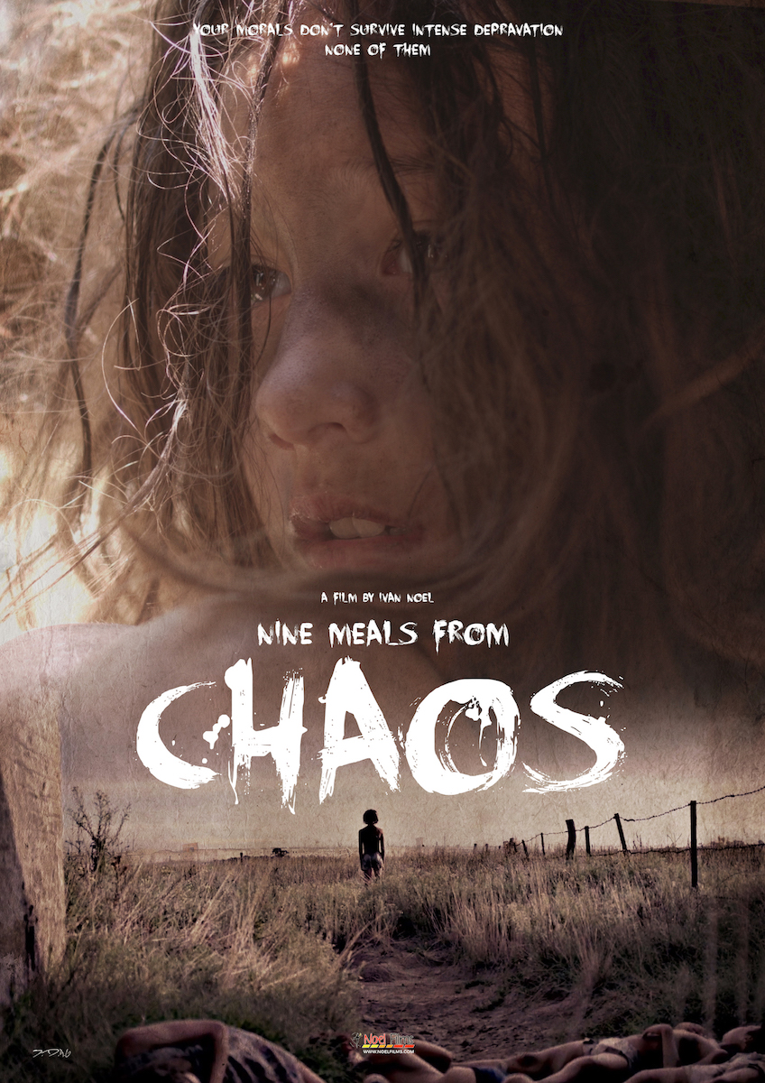  فیلم سینمایی Nine Meals from Chaos به کارگردانی Iván Noel