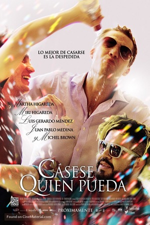  فیلم سینمایی Cásese quien pueda به کارگردانی Marco Polo Constandse