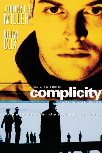  فیلم سینمایی Complicity به کارگردانی Gavin Millar