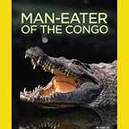 پوستر فیلم سینمایی جانور آدم خوار در کنگو به کارگردانی ندارد