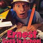 پوستر فیلم سینمایی ارنست به مدرسه می رود به کارگردانی Coke Sams