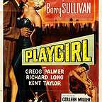  فیلم سینمایی Playgirl با حضور Barry Sullivan، Shelley Winters و Colleen Miller