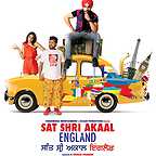  فیلم سینمایی Sat Shri Akaal England به کارگردانی Vikram Pradhan