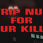  فیلم سینمایی Strip Nude for Your Killer به کارگردانی Andrea Bianchi