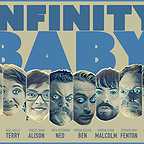  فیلم سینمایی Infinity Baby با حضور کوین کوریگان، مگان مولالی، استیون روت، مارتین استار، نیک آفرمن، Kieran Culkin، Trieste Kelly Dunn و Noël Wells