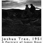  فیلم سینمایی Joshua Tree, 1951: A Portrait of James Dean به کارگردانی Matthew Mishory