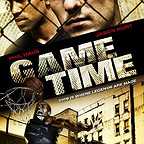  فیلم سینمایی Game Time به کارگردانی Diego Hallivis و Razor Rocco Rizzotti