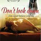  فیلم سینمایی Don't Look Down به کارگردانی Eliseo Subiela