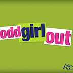  فیلم سینمایی Odd Girl Out به کارگردانی Tom McLoughlin