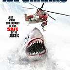  فیلم سینمایی Ice Sharks به کارگردانی Emile Edwin Smith