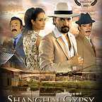  فیلم سینمایی Shanghai Gypsy با حضور Asli Bayram