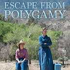  فیلم سینمایی Escape from Polygamy به کارگردانی Rachel Lee Goldenberg