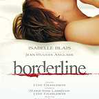  فیلم سینمایی Borderline به کارگردانی Lyne Charlebois