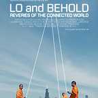  فیلم سینمایی Lo and Behold: Reveries of the Connected World به کارگردانی Werner Herzog