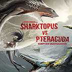  فیلم سینمایی Sharktopus vs. Pteracuda به کارگردانی Kevin O'Neill