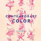  فیلم سینمایی Contemporary Color به کارگردانی Bill Ross IV و Turner Ross