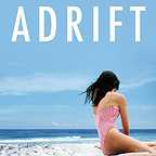  فیلم سینمایی Adrift به کارگردانی Heitor Dhalia