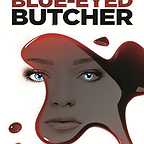  فیلم سینمایی Blue-Eyed Butcher به کارگردانی Stephen Kay