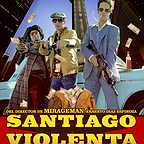  فیلم سینمایی Santiago Violenta به کارگردانی Ernesto Díaz Espinoza
