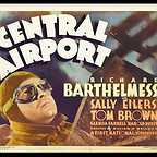  فیلم سینمایی Central Airport با حضور Richard Barthelmess