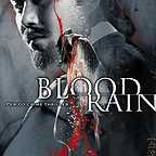  فیلم سینمایی Blood Rain به کارگردانی Dae-seung Kim