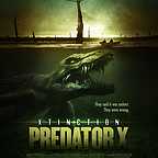  فیلم سینمایی Xtinction: Predator X به کارگردانی Amir Valinia