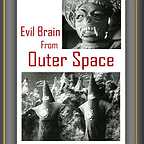  فیلم سینمایی Evil Brain from Outer Space به کارگردانی Koreyoshi Akasaka و Teruo Ishii و Akira Mitsuwa