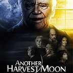  فیلم سینمایی Another Harvest Moon با حضور Piper Laurie، ارنست بورگناین، سیبل شفرد و Doris Roberts