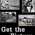  فیلم سینمایی Get the Picture به کارگردانی Cathy Pearson
