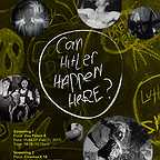  فیلم سینمایی Can Hitler Happen Here? با حضور AJ Cedeno، Laura Esterman و Mark McCullough Thomas