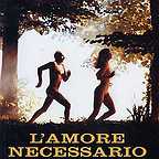  فیلم سینمایی L'amore necessario به کارگردانی Fabio Carpi